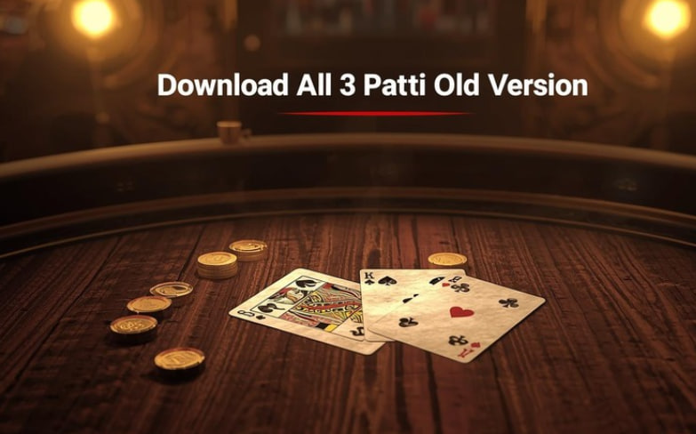 Download All 3 Patti Old Version